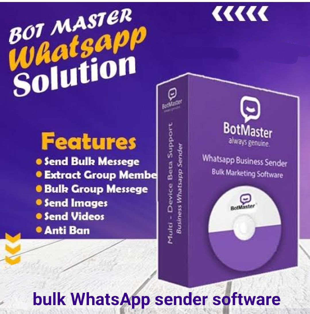 BOT MASTER BULK WHATSAPP SENDER SOFTWARE